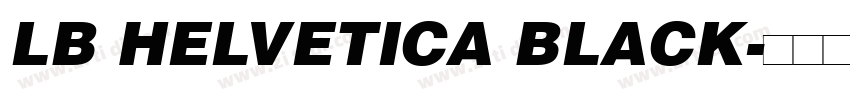 LB HELVETICA BLACK字体转换